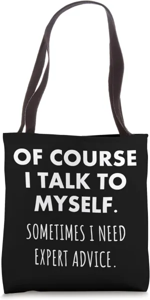 Expert discussion with myself Tote Bag