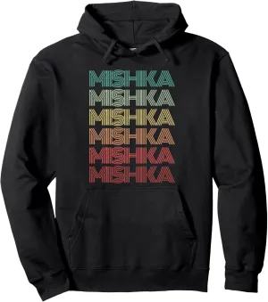 First Name MISHKA Indian Girl Retro Personalized 80's Party Pullover Hoodie