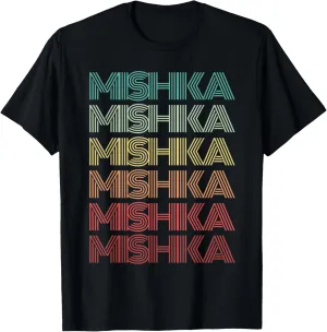 First Name MISHKA Indian Girl Retro Personalized 80's Party T-Shirt