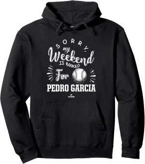 Weekend Booked for Pedro Garcia Prospect Baseball Fan Gear Pullover Hoodie